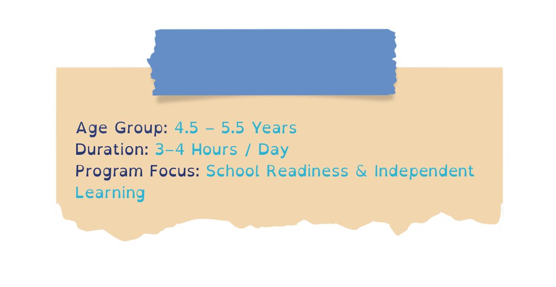 age group 1.5 – 2.5 years duration 3 hours day program focus early exploration & social development (6) photoroom